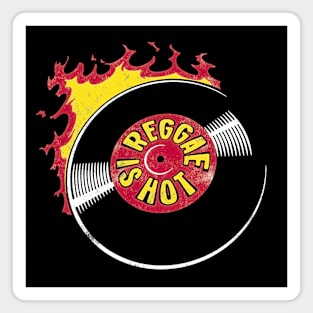 reggae is hot Magnet